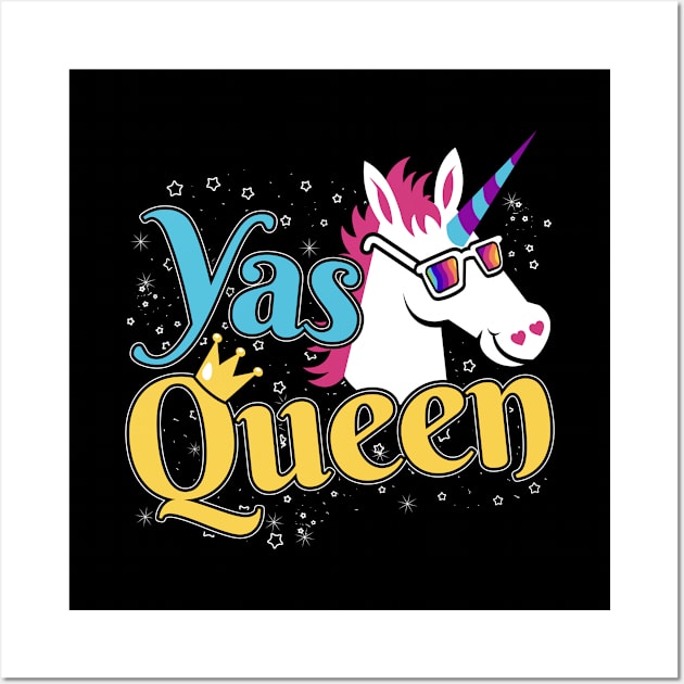 Yas Queen Cute Funny Unicorn For Strong Women Wall Art by stockwell315designs